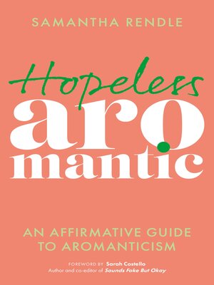 cover image of Hopeless Aromantic
